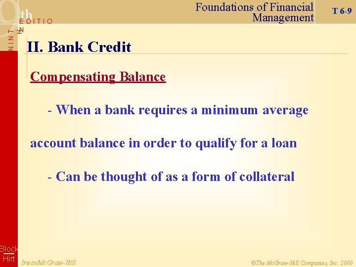 9 th EDITIO Foundations of Financial Management T 6 -9 NINT H N II.