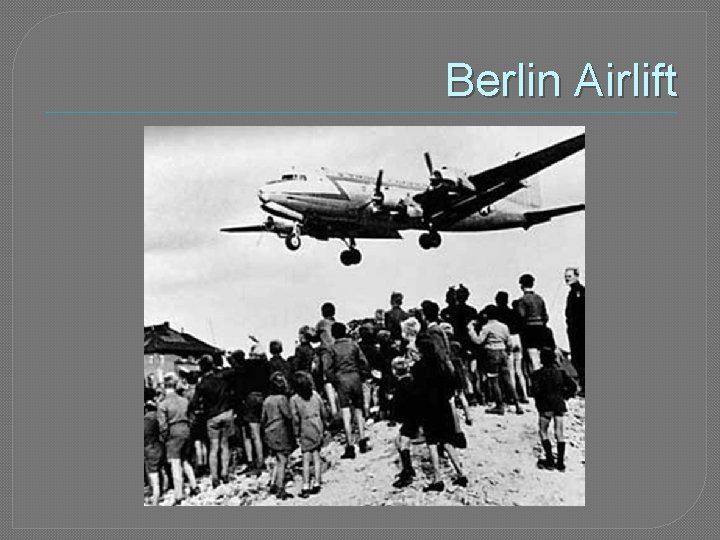 Berlin Airlift 