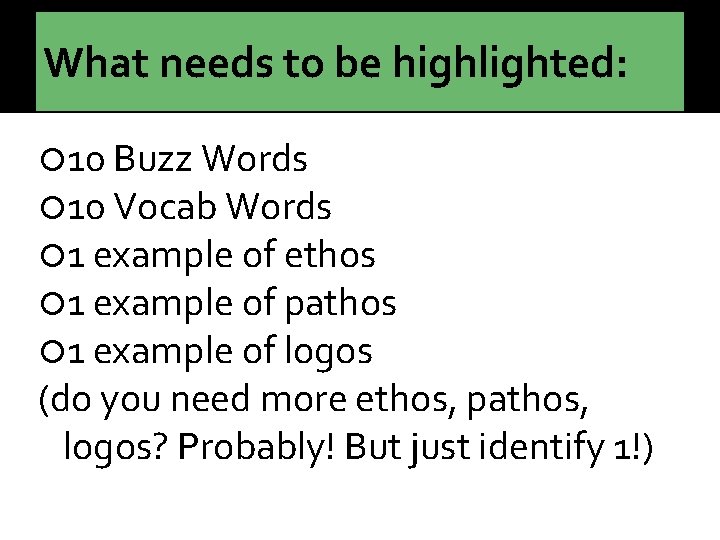 What needs to be highlighted: 10 Buzz Words 10 Vocab Words 1 example of What needs to be highlighted: 10 Buzz Words 10 Vocab Words 1 example of