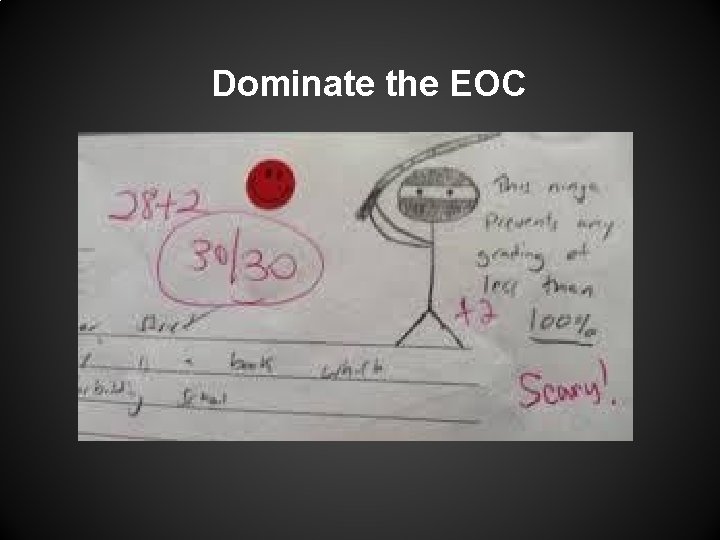 Dominate the EOC 