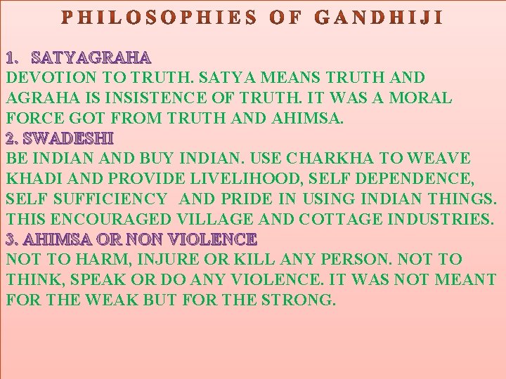 MAHATMA GANDHIS ARRIVAL IN 1915 AND HIS STRING