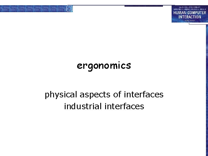 ergonomics physical aspects of interfaces industrial interfaces 