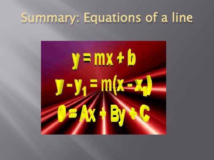 Summary: Equations of a line 