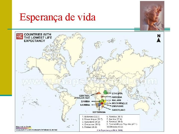 Esperança de vida Prof. Teresa Condeixa Monteiro – 2008/2009 