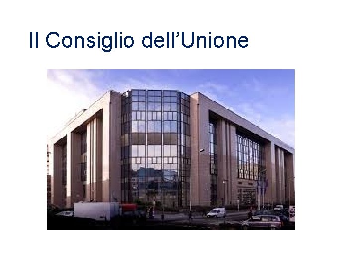 Il Consiglio dell’Unione 