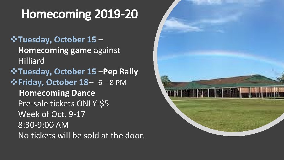 Homecoming 2019 -20 v. Tuesday, October 15 – Homecoming game against Hilliard v. Tuesday,