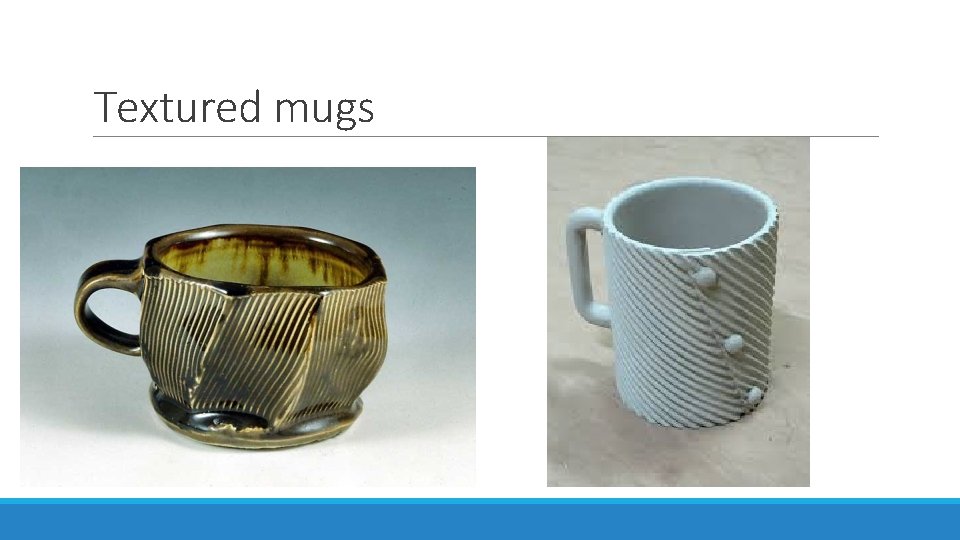 Textured mugs 