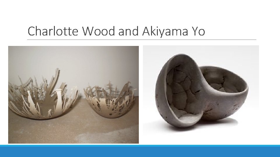 Charlotte Wood and Akiyama Yo 