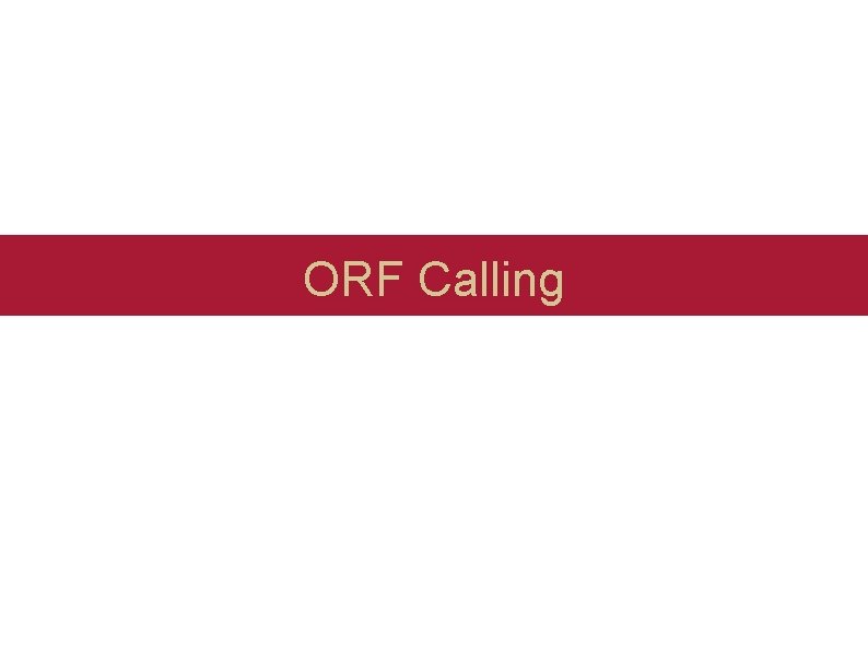 ORF Calling 