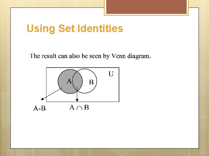 Using Set Identities 