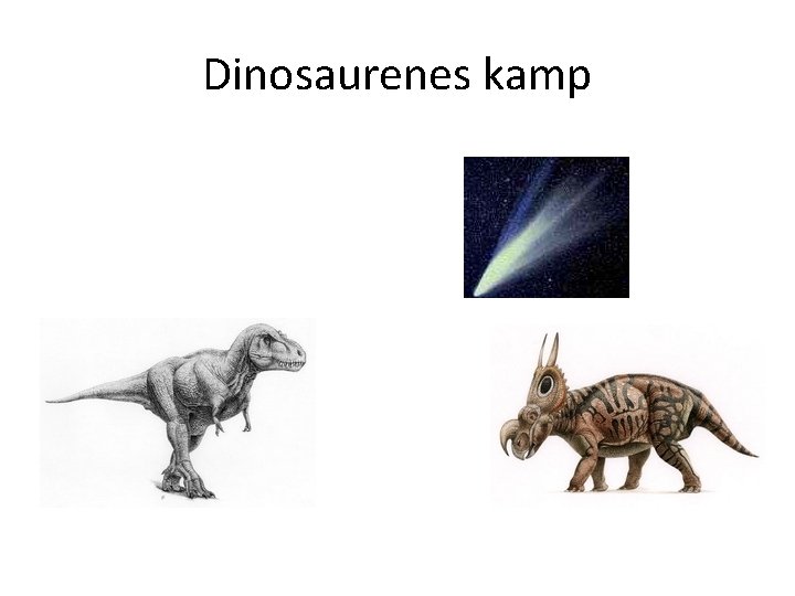 Dinosaurenes kamp 