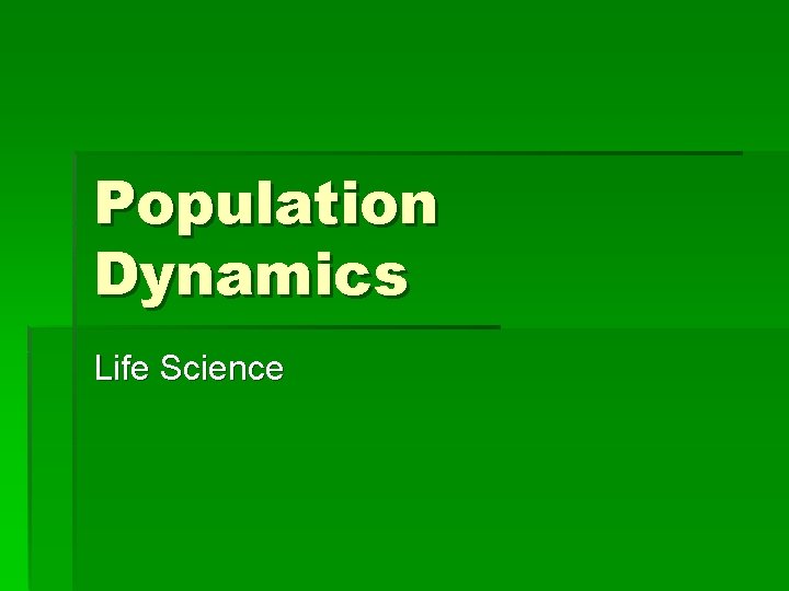 Population Dynamics Life Science 