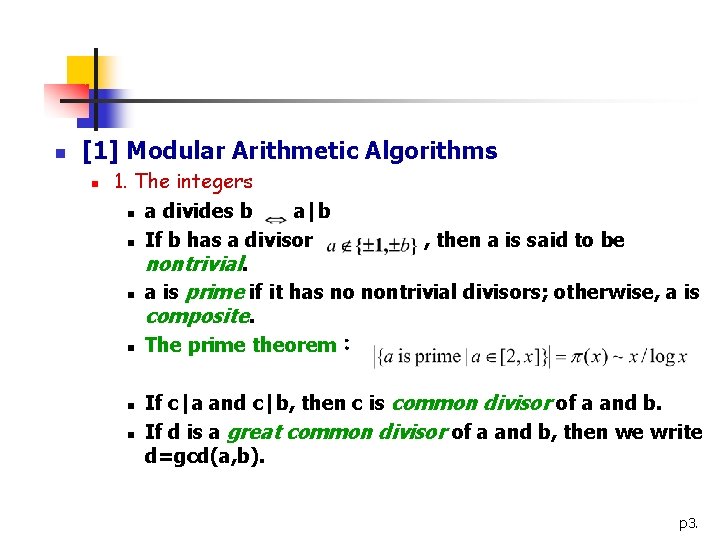 n [1] Modular Arithmetic Algorithms n 1. The integers n a divides b a|b