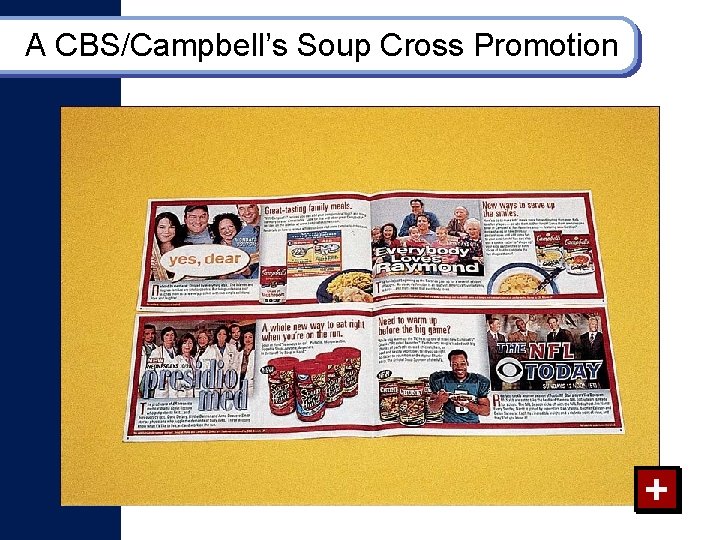 A CBS/Campbell’s Soup Cross Promotion + A CBS/Campbell’s Soup Cross Promotion +