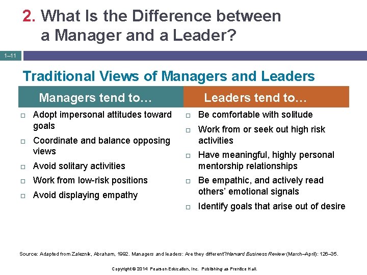 2. What Is the Difference between a Manager and a Leader? 1– 11 Traditional