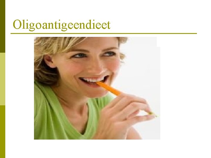 Oligoantigeendieet 