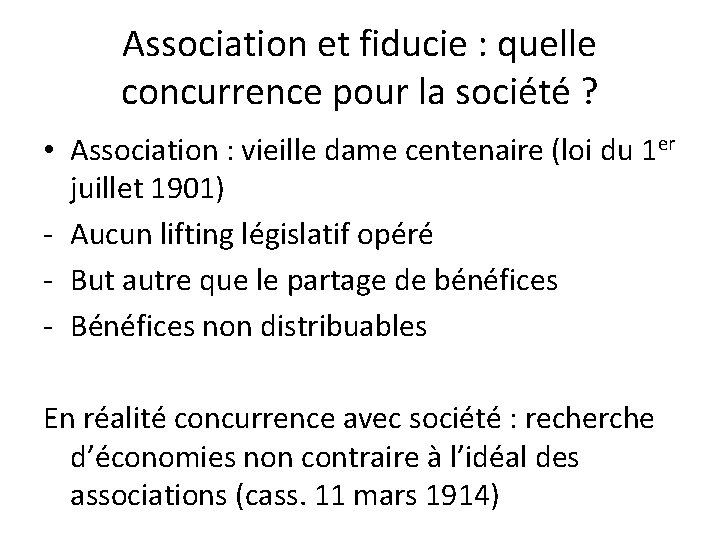 Association et fiducie : quelle concurrence pour la société ? • Association : vieille