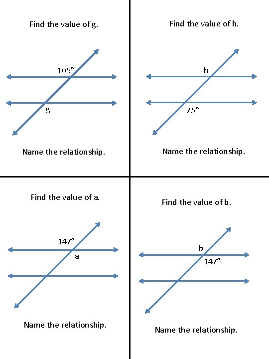 Find the value of g. Find the value of h. 105° h g 75°