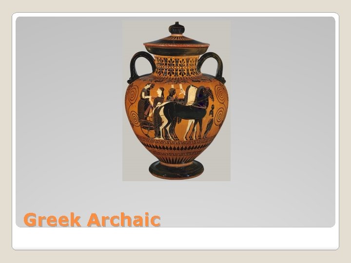 Greek Archaic 