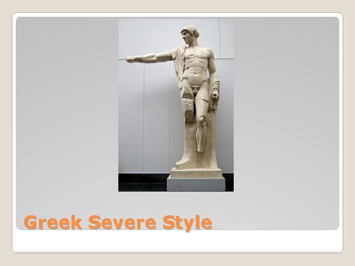 Greek Severe Style 