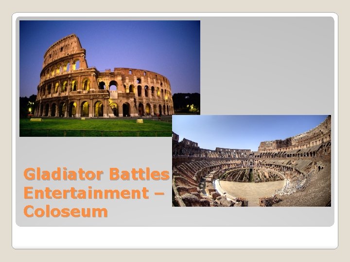 Gladiator Battles & Entertainment – Coloseum 