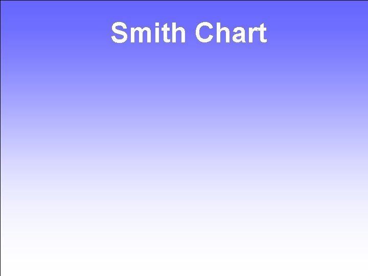 Smith Chart 