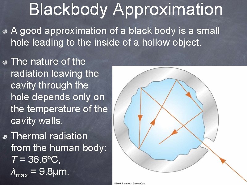 Acquiesce Legitimationsoplysninger fløjl Physics 1 C Lecture 28 A Blackbody Radiation
