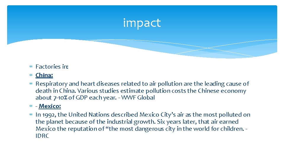 impact Factories in: China: Respiratory and heart diseases related to air pollution are the