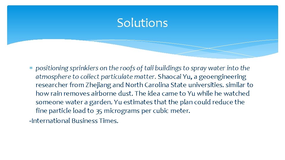 Solutions positioning sprinklers on the roofs of tall buildings to spray water into the