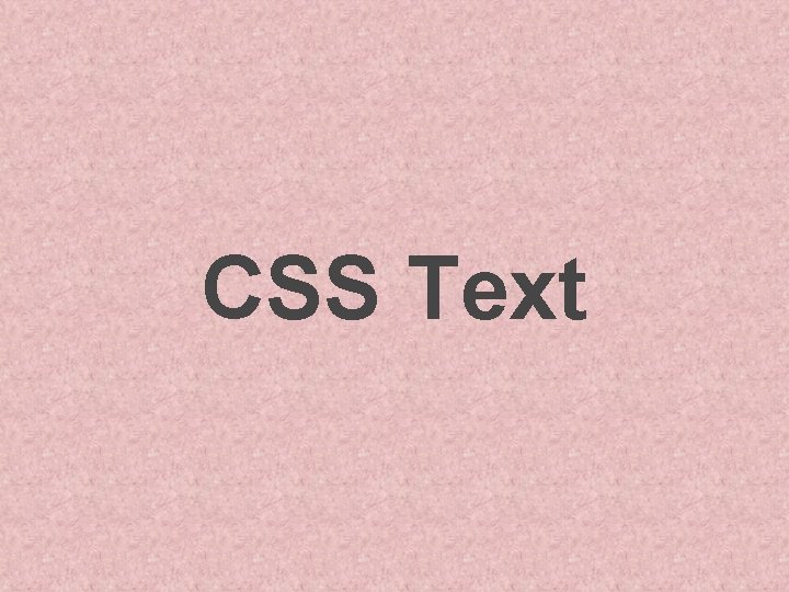 CSS Text 