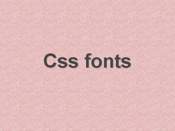 Css fonts 