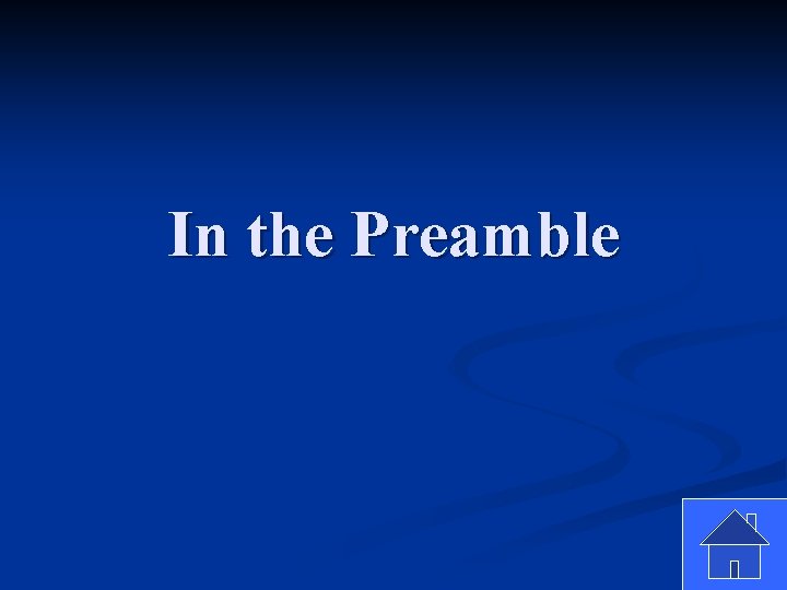 In the Preamble 