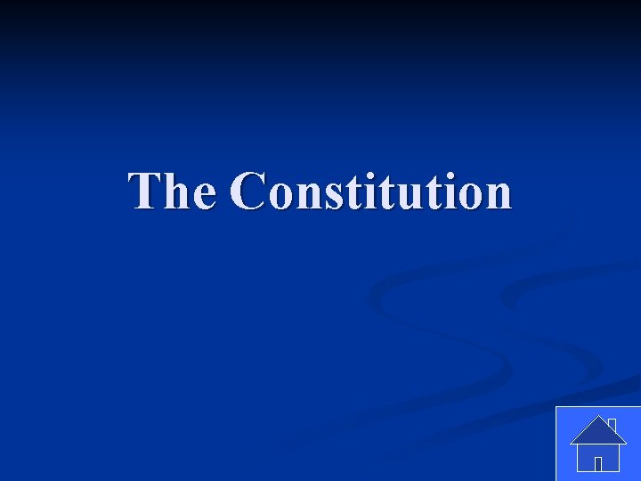 The Constitution 