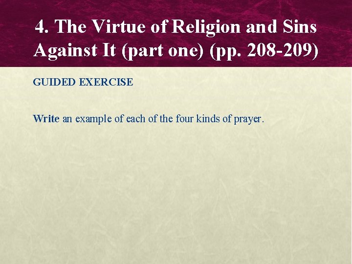 4. The Virtue of Religion and Sins Against It (part one) (pp. 208 -209)