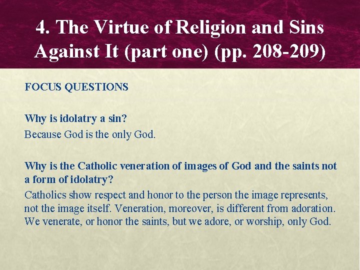 4. The Virtue of Religion and Sins Against It (part one) (pp. 208 -209)