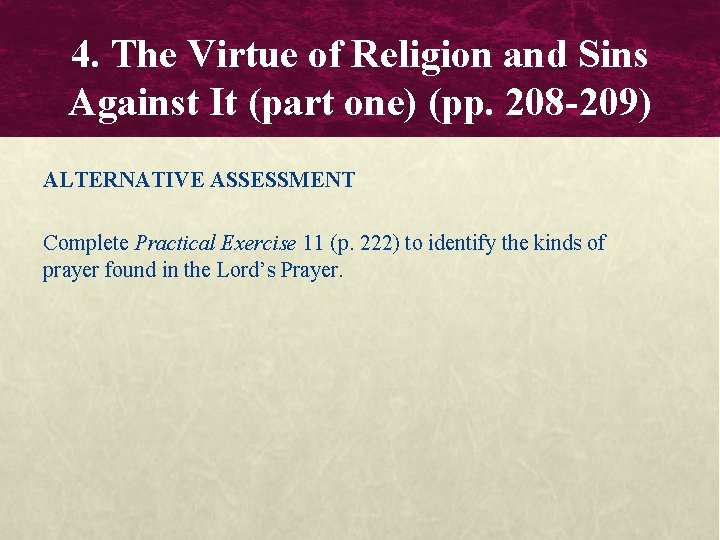 4. The Virtue of Religion and Sins Against It (part one) (pp. 208 -209)