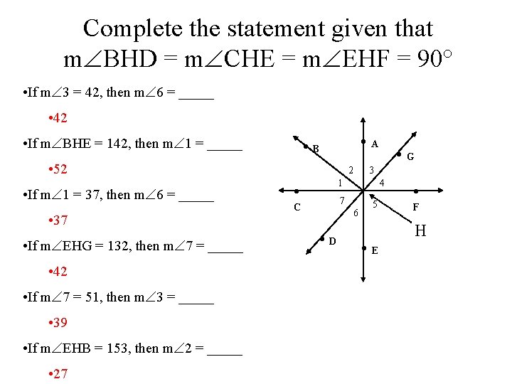 Complete the statement given that m BHD = m CHE = m EHF =