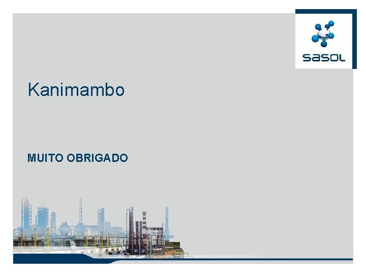 Kanimambo MUITO OBRIGADO 