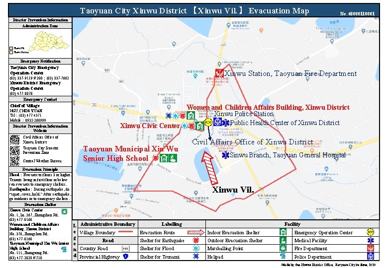 Taoyuan City Xinwu District 【Xinwu Vil. 】 Evacuation Map No. 68000110001 Disaster Prevention Information