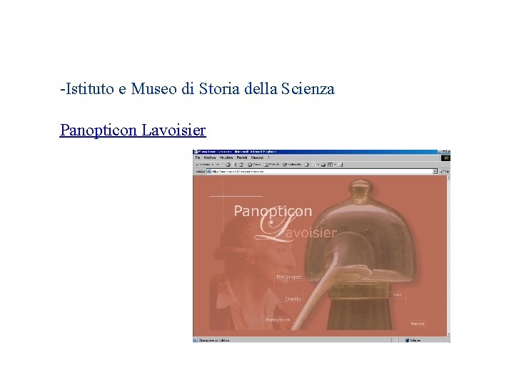 -Istituto e Museo di Storia della Scienza Panopticon Lavoisier 