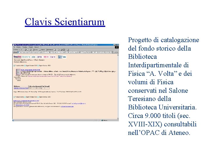 Clavis Scientiarum Progetto di catalogazione del fondo storico della Biblioteca Interdipartimentale di Fisica “A.