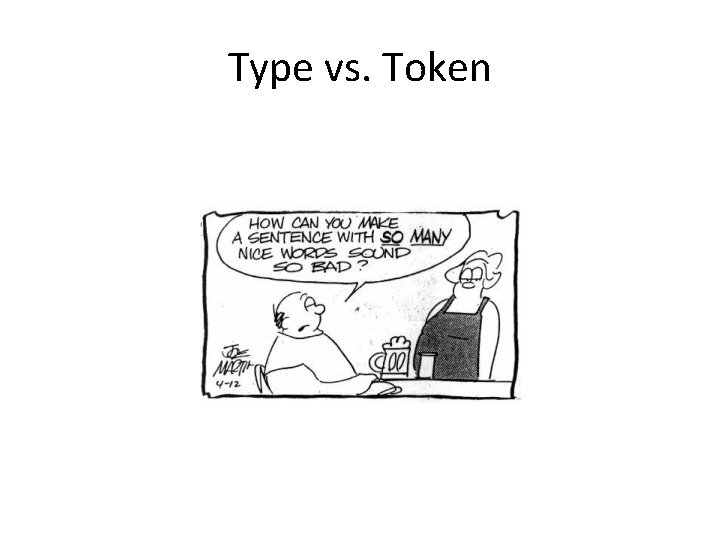 Type vs. Token 