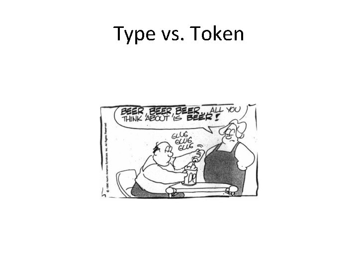 Type vs. Token 