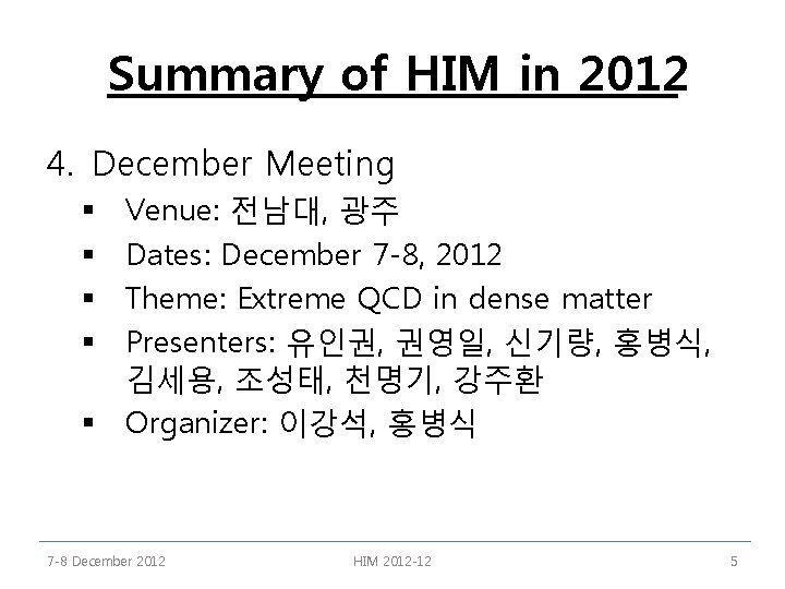 Him Overview Review of HIM in 2012 Plan for better