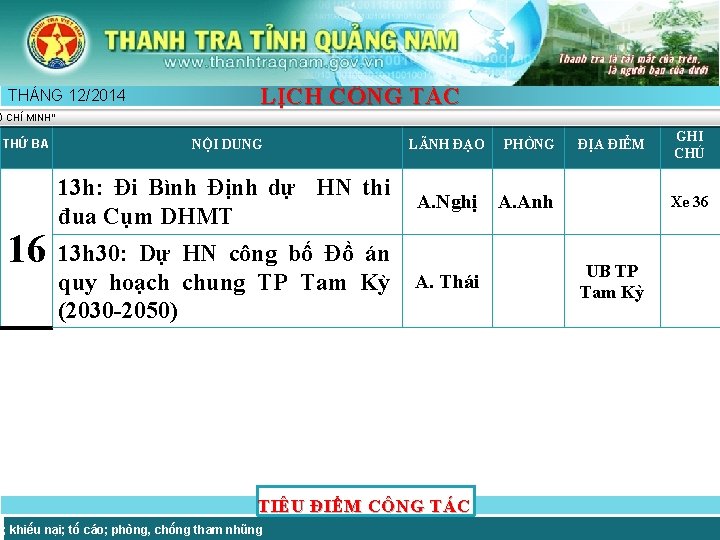 THÁNG 12/2014 LỊCH CÔNG TÁC Ồ CHÍ MINH” THỨ BA NỘI DUNG LÃNH ĐẠO