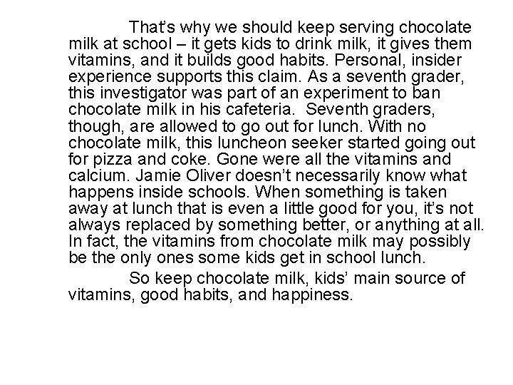 That’s why we should keep serving chocolate milk at school – it gets kids