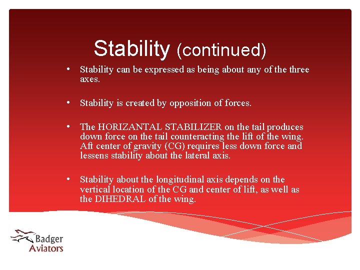 Stability (continued) • Stability can be expressed as being about any of the three Stability (continued) • Stability can be expressed as being about any of the three