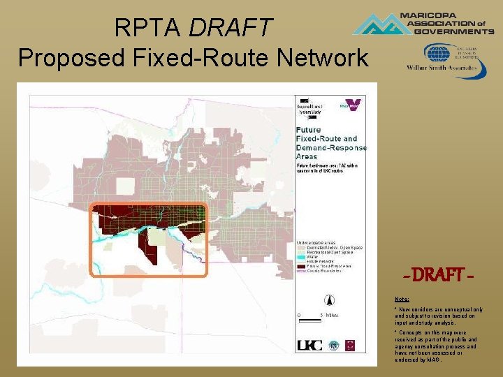 RPTA DRAFT Proposed Fixed-Route Network - DRAFT Note: * New corridors are conceptual only RPTA DRAFT Proposed Fixed-Route Network - DRAFT Note: * New corridors are conceptual only