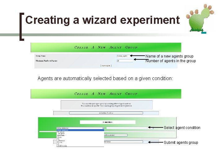 Creating a wizard experiment Name of a new agents group Number of agents in