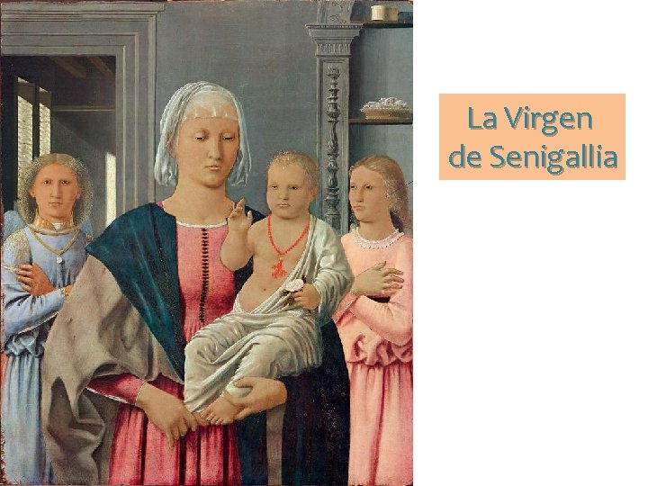La Virgen de Senigallia 
